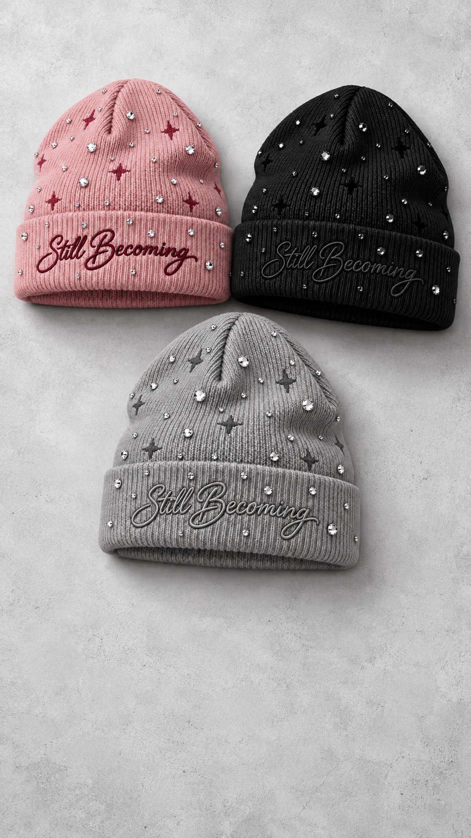 “Still Becoming”Rhinestone Beanie